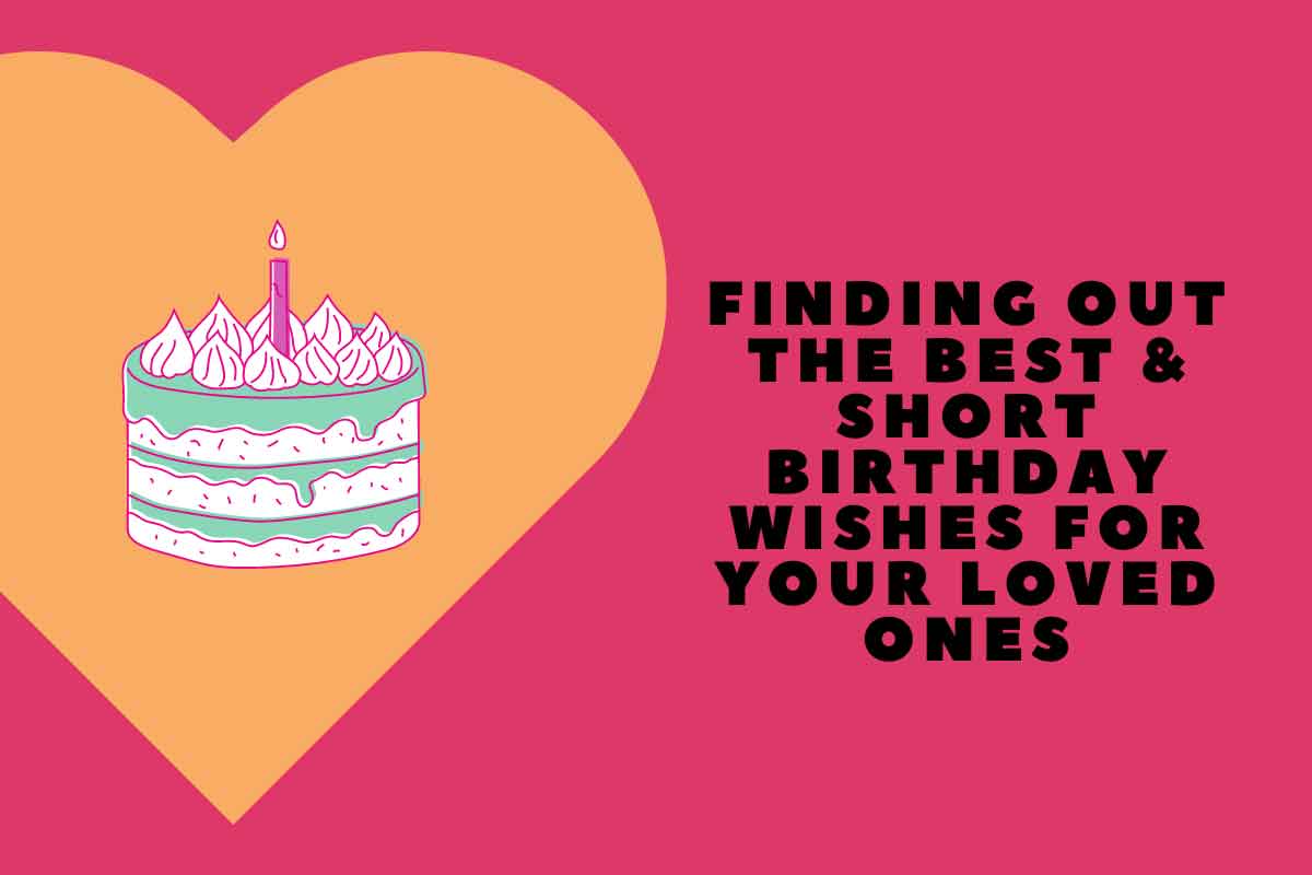 short Birthday Wishes
