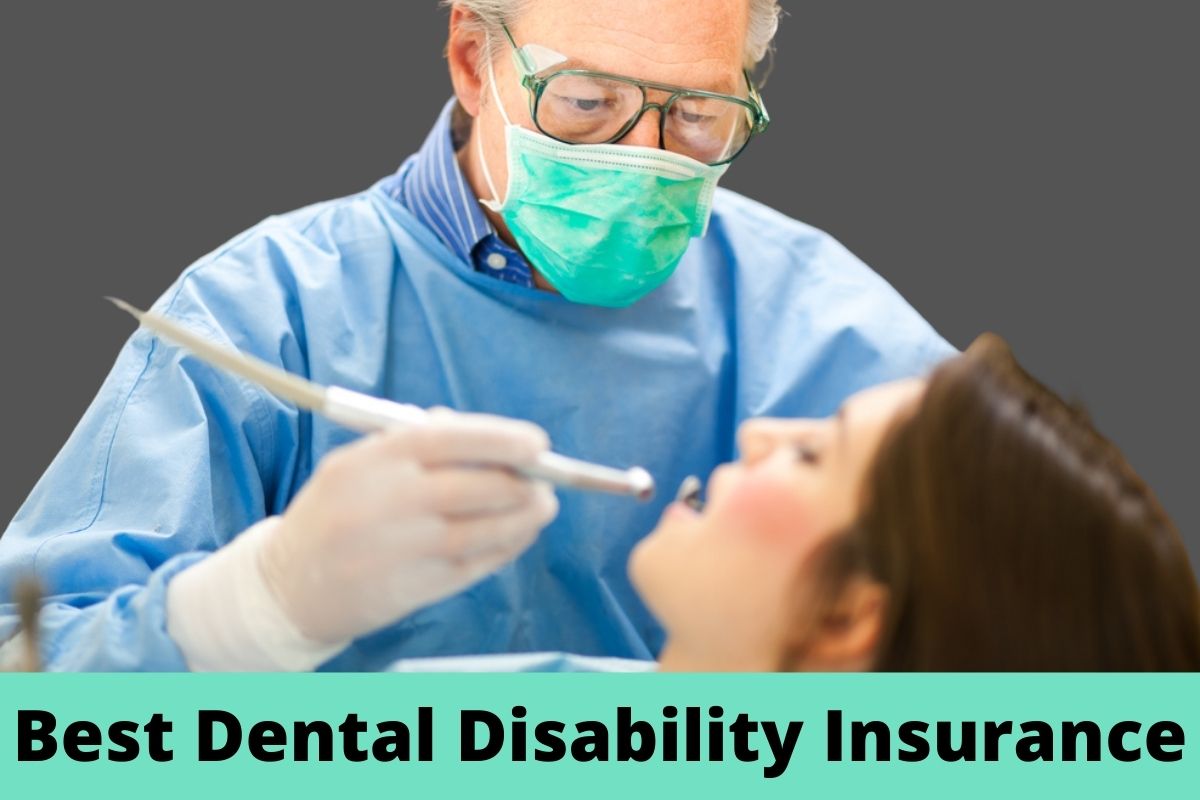 Dental Disability Insurance, Best Dental Disability insurance