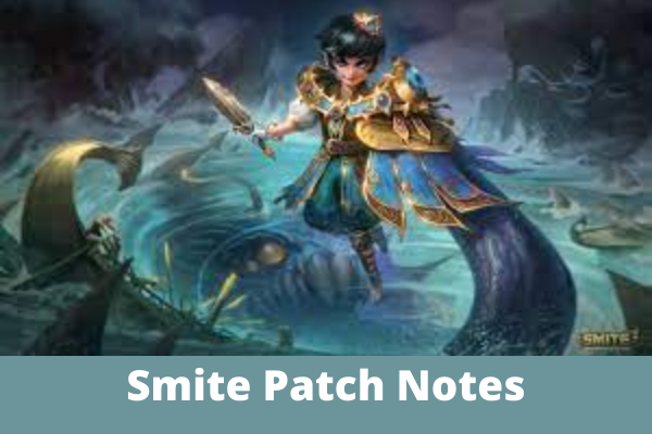 Smite Patch Notes