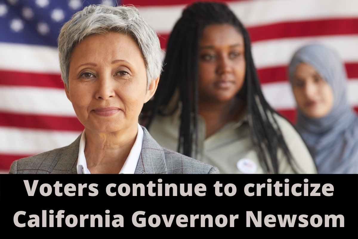 Voters continue to criticize California Governor Newsom