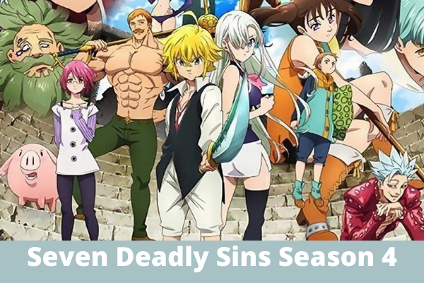Seven Deadly Sins Season 4