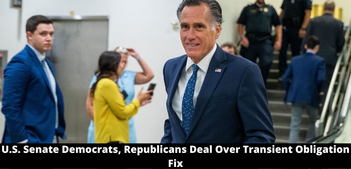 U.S. Senate Democrats, Republicans Deal Over Transient Obligation Fix