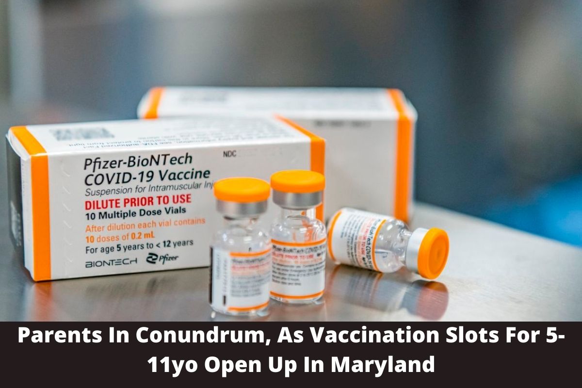 Parents In Conundrum, As Vaccination Slots For 5-11 to Open Up In Maryland