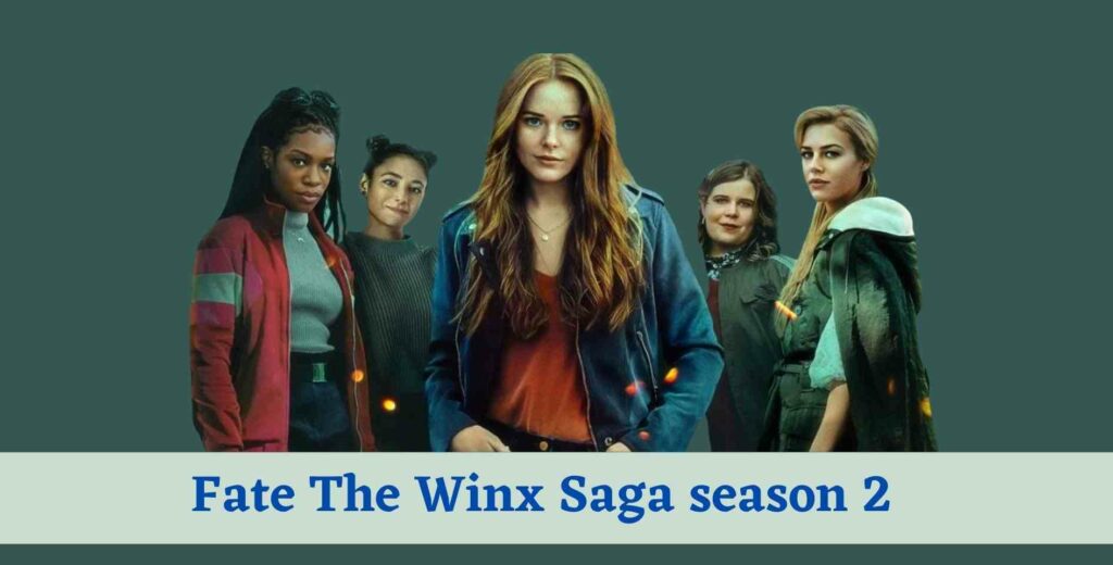 Fate The Winx Saga season 2