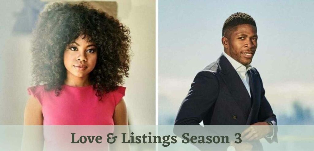 Love & Listings Season 3