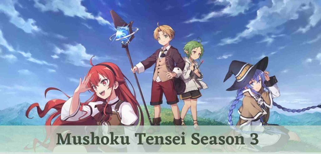 Mushoku Tensei Season 3