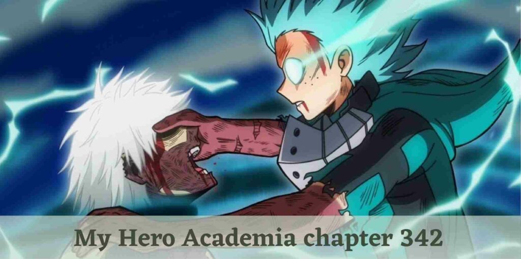 My Hero Academia chapter 342My Hero Academia chapter 342