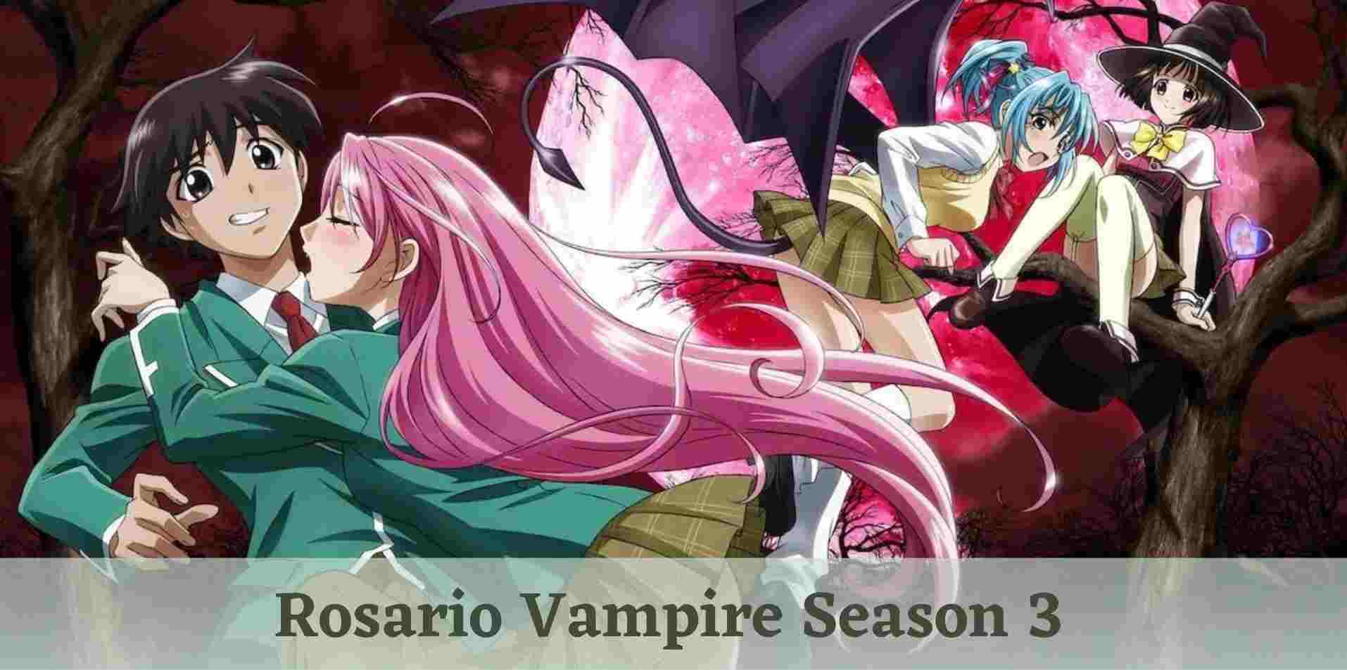 Rosario Vampire Season 3