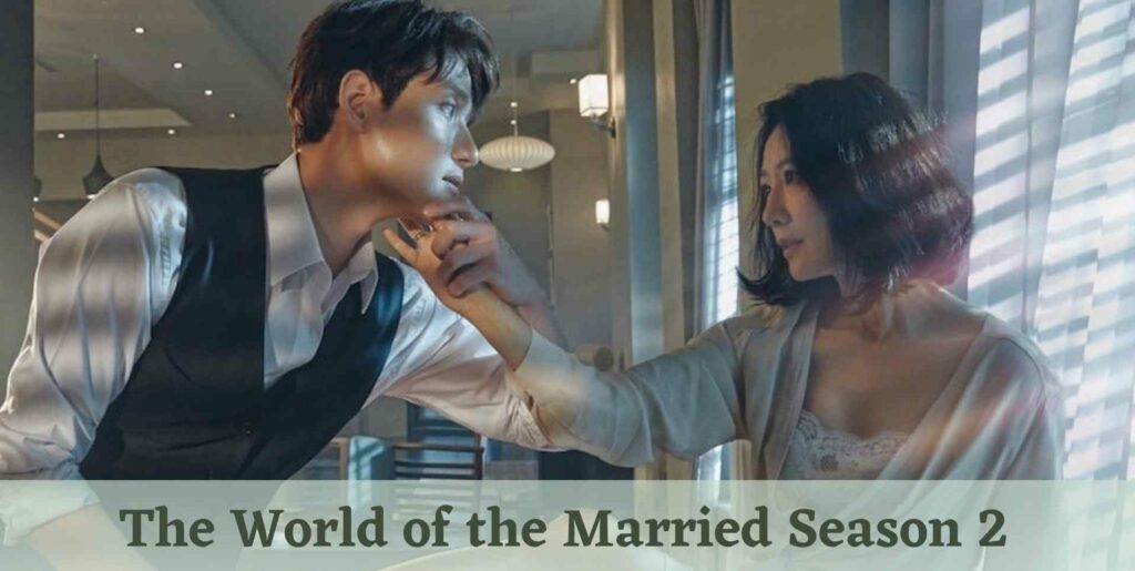 The World of the Married Season 2