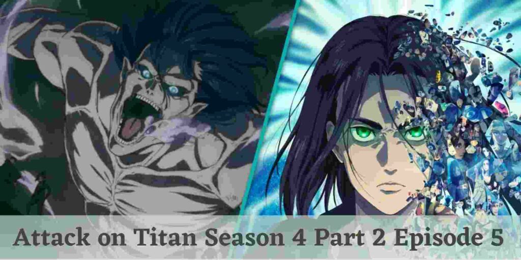 Attack on Titan Season 4 Part 2 Episode 5