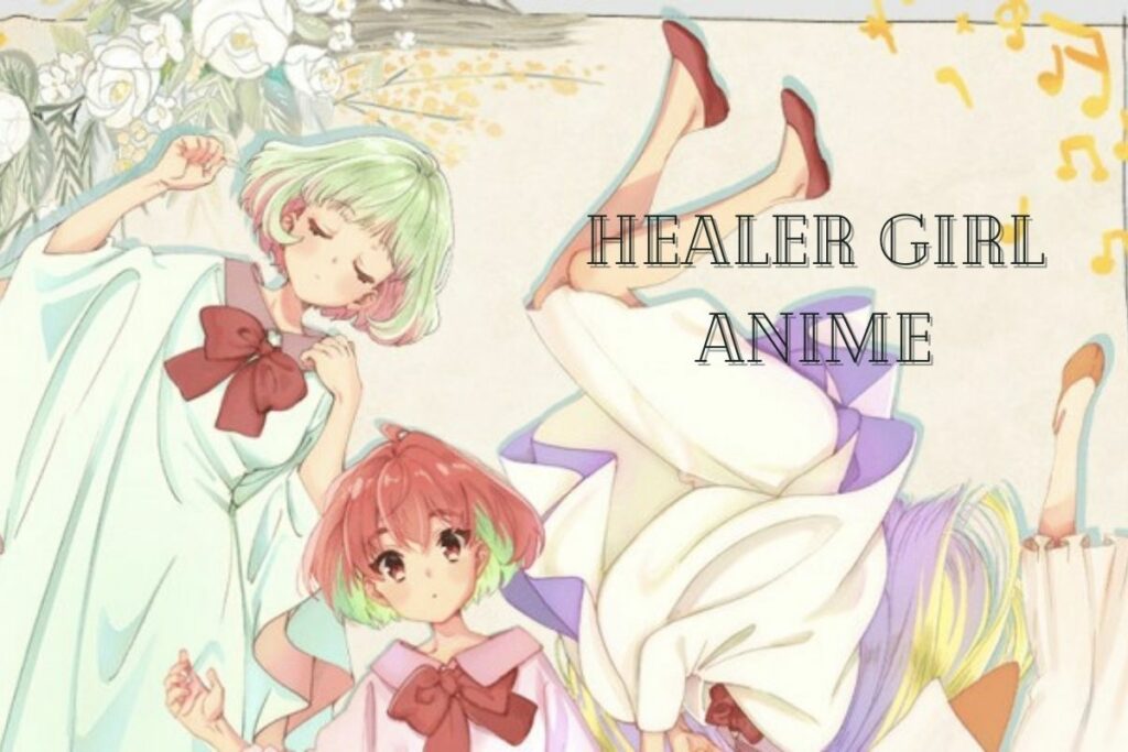 Healer Girl Anime