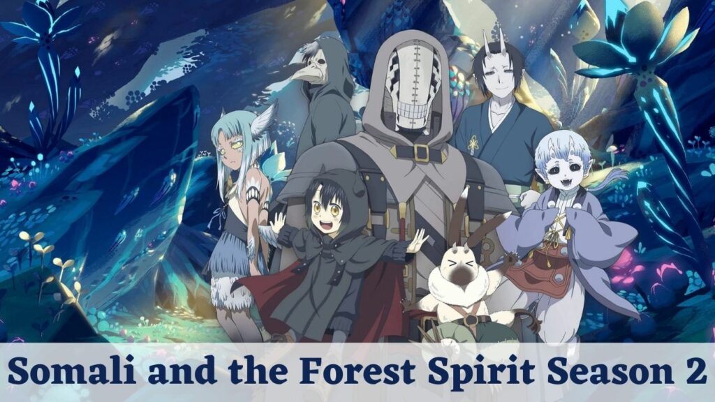 Somali and the Forest Spirit Season 2