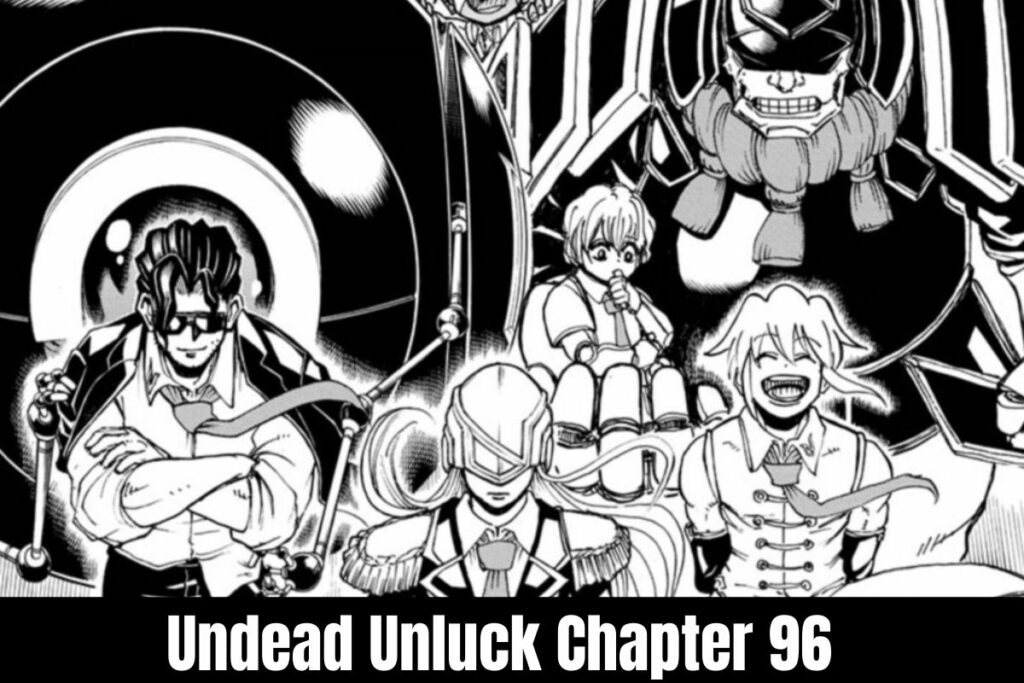 Undead Unluck Chapter 96