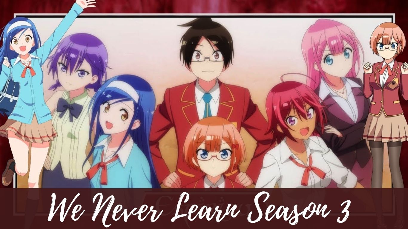 We Never Learn Season 3