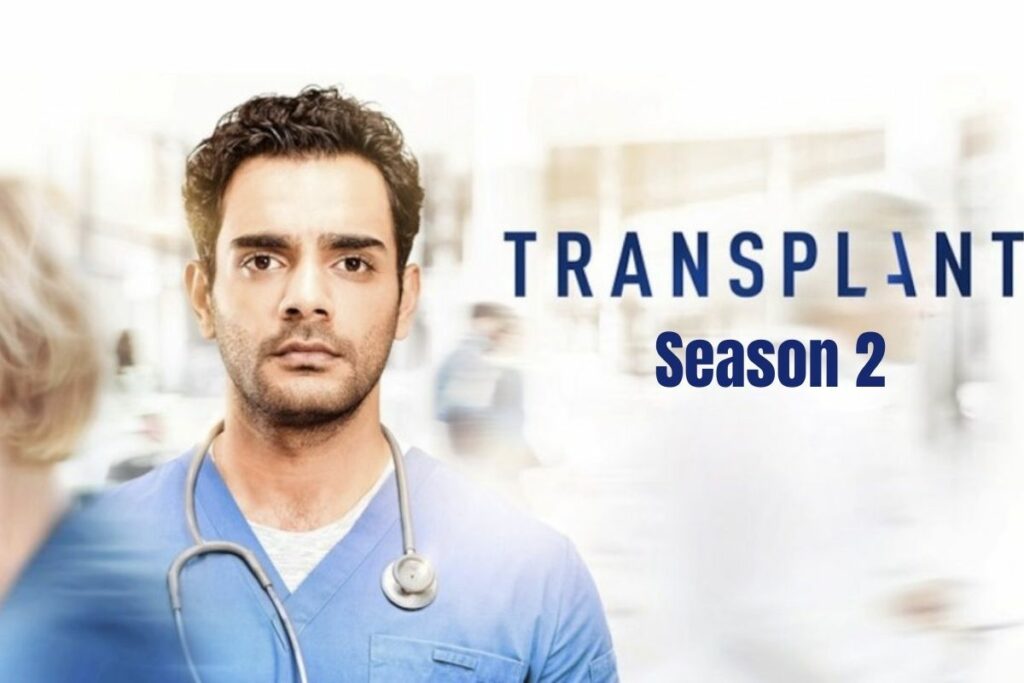 transplant season 2