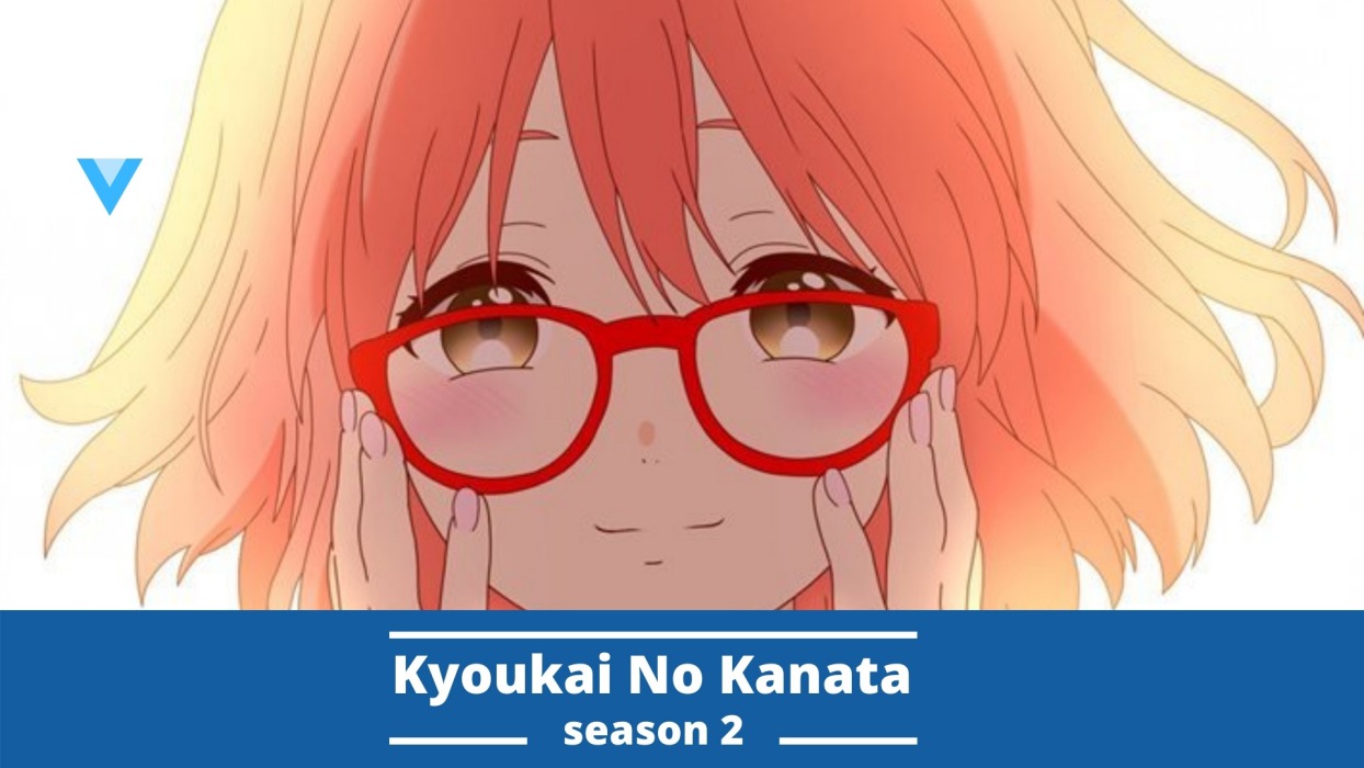 kyoukai no kanata season 2