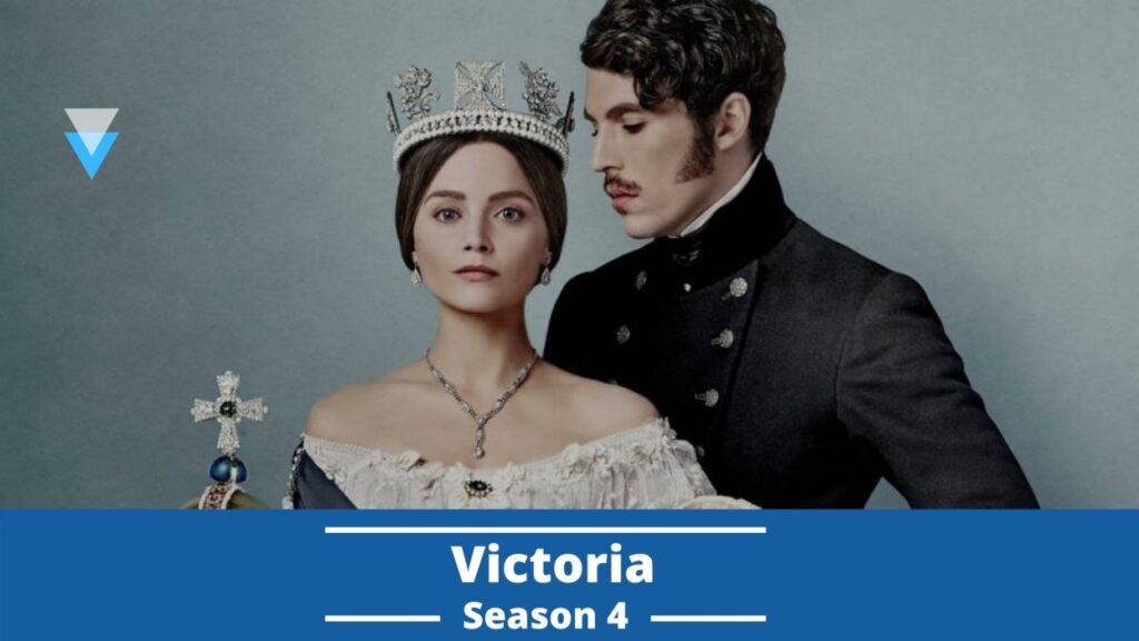 Victoria Season 4