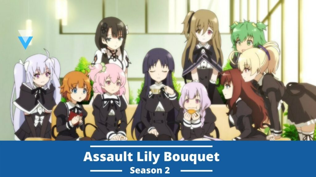 Assault Lily Bouquet season 2
