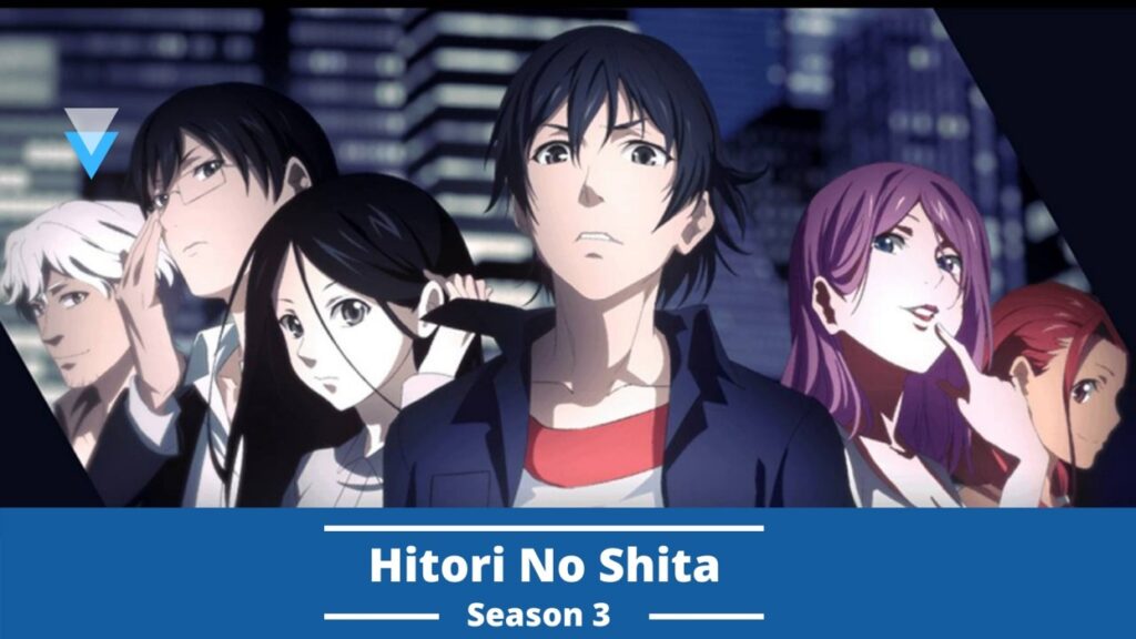 Hitori No Shita season 3