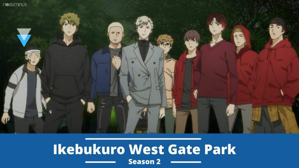 Ikebukuro West Gate Park Season 2