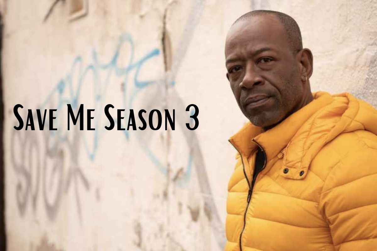 Save Me Season 3