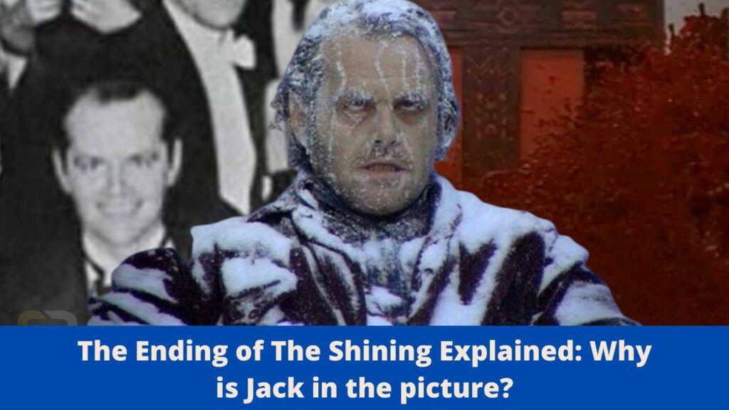 The Ending of The Shining Explained