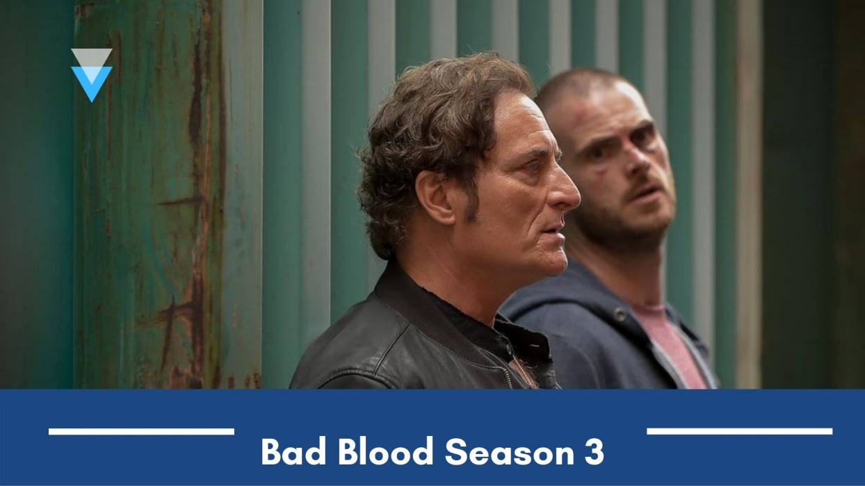 Bad Blood Season 3