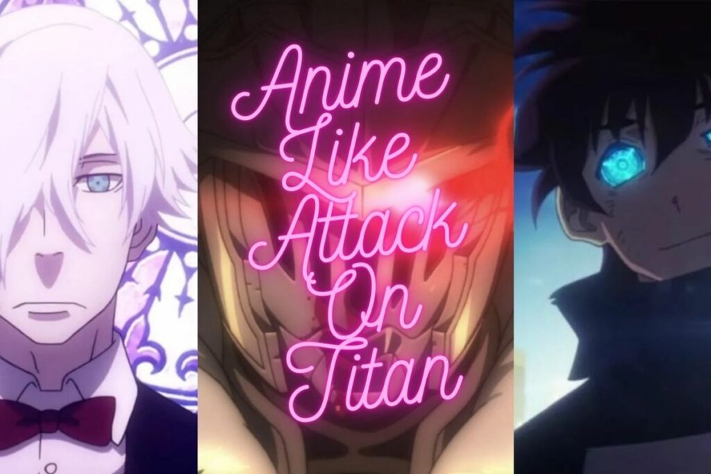 Anime Like Attack On Titan