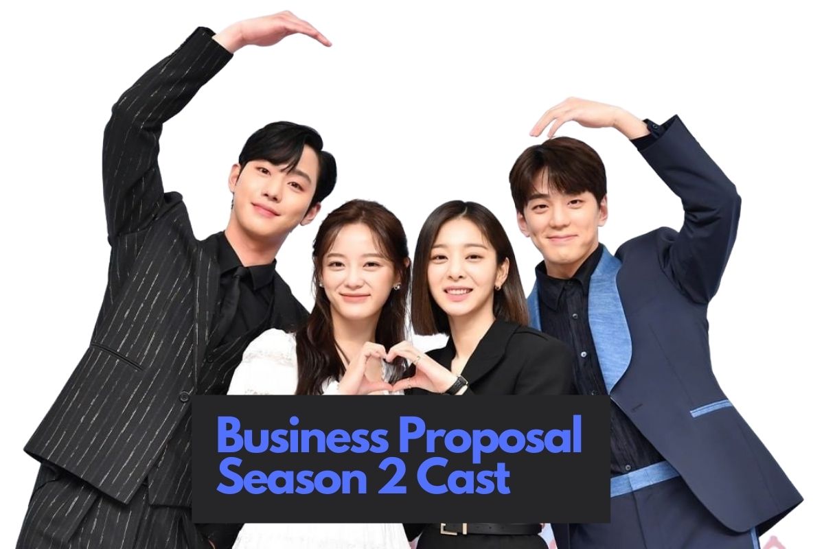Business Proposal Season 2 Cast