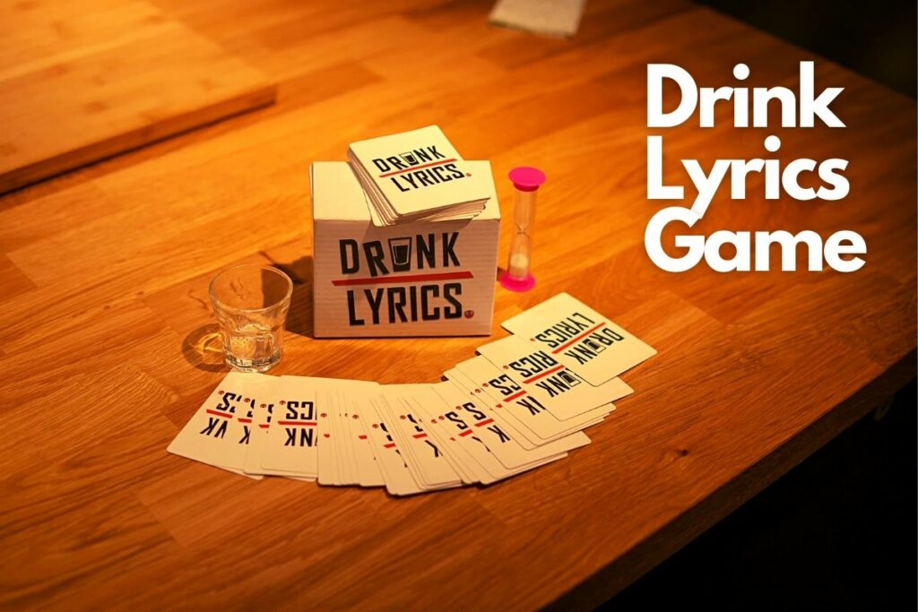 Drink Lyrics Game