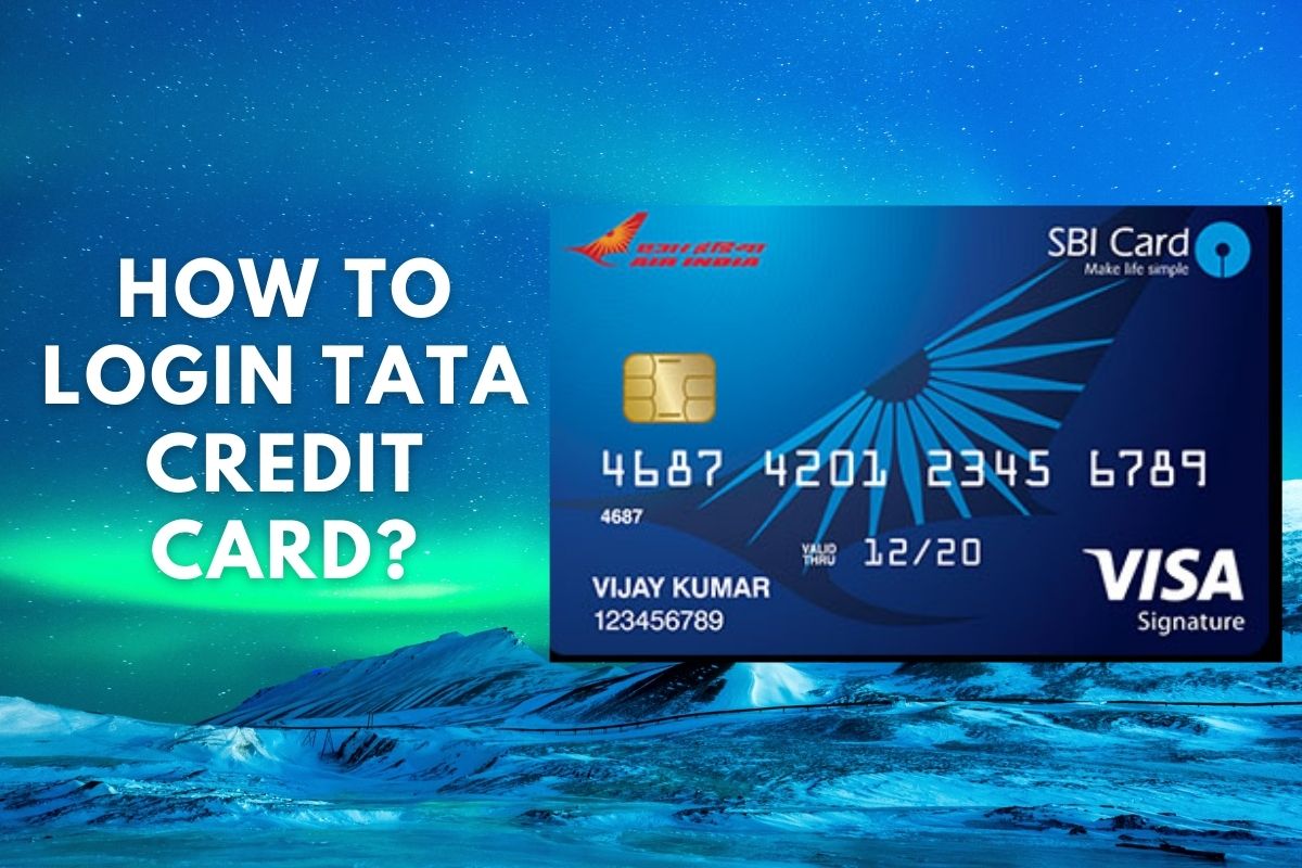 How To Login Tata Credit Card?