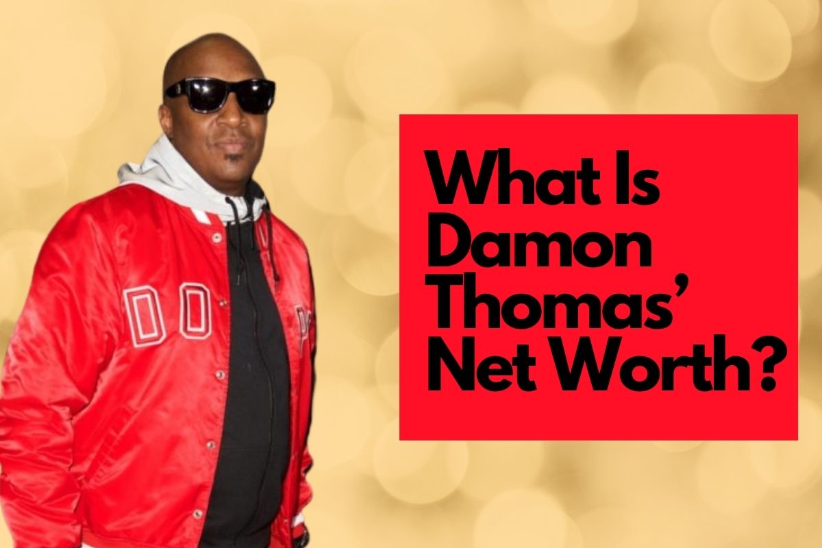 What Is Damon Thomas’ Net Worth?