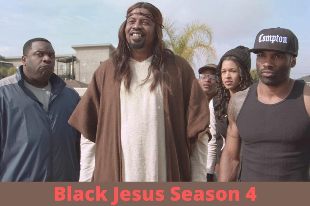 Black Jesus Season 4