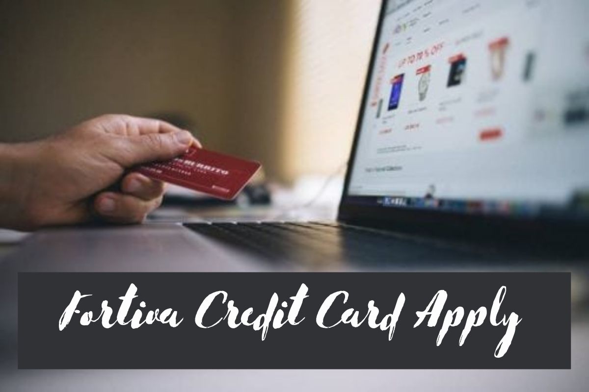 Fortiva Credit Card Apply