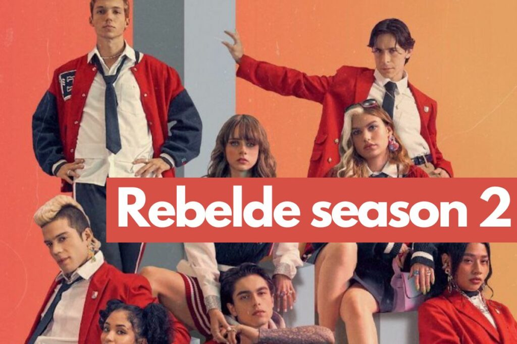 Rebelde season 2