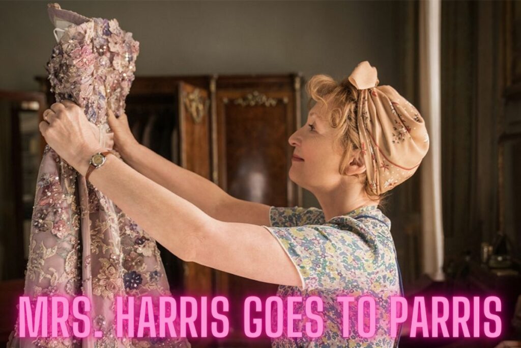 Mrs. Harris Goes To Parris