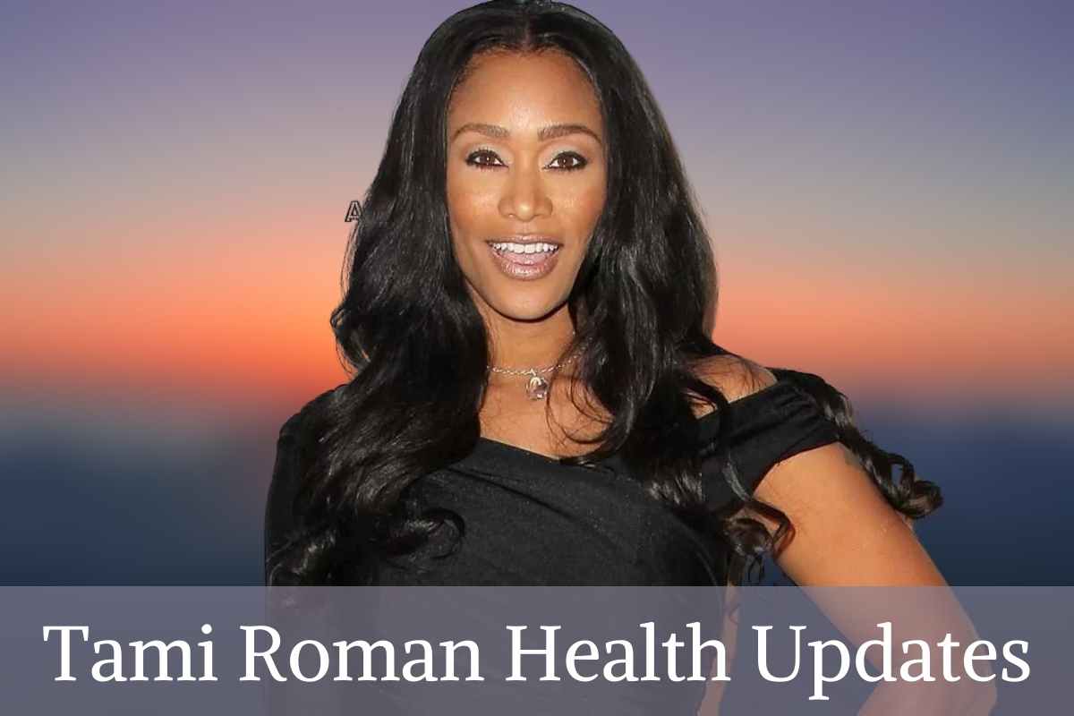 Tami Roman Health Updates