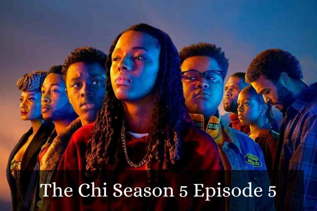 The Chi Season 5 Episode 5