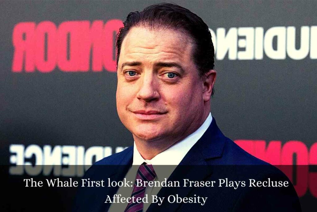 The Whale First look Brendan Fraser Plays Recluse Affected By Obesity
