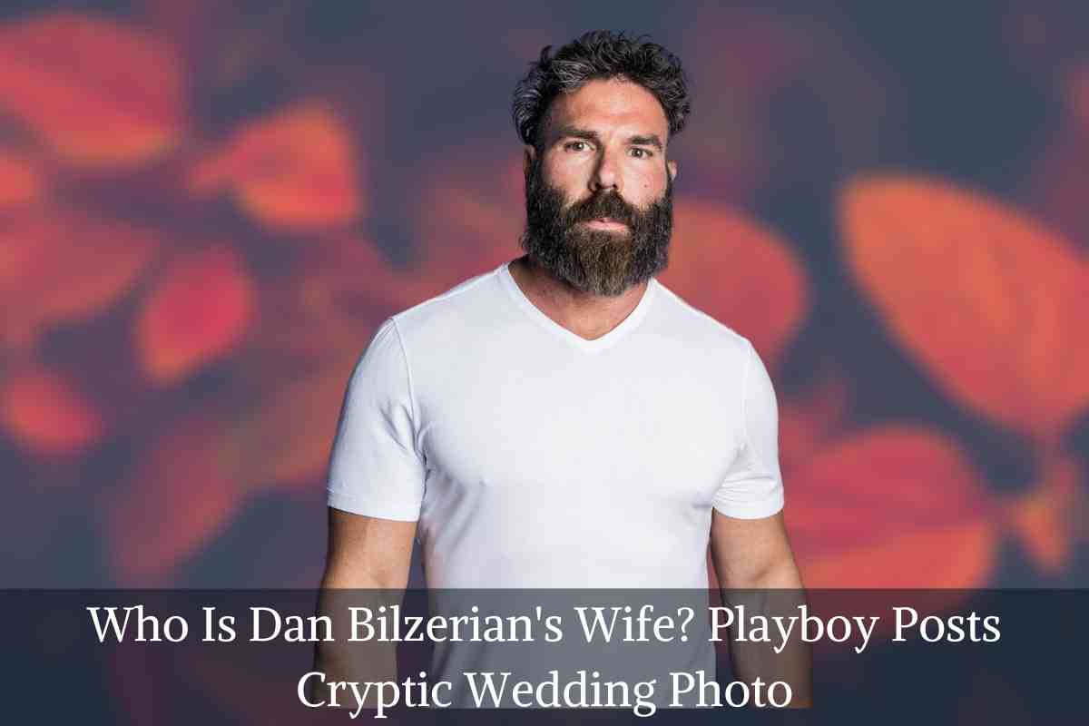 Who Is Dan Bilzerian's Wife Playboy Posts Cryptic Wedding Photo