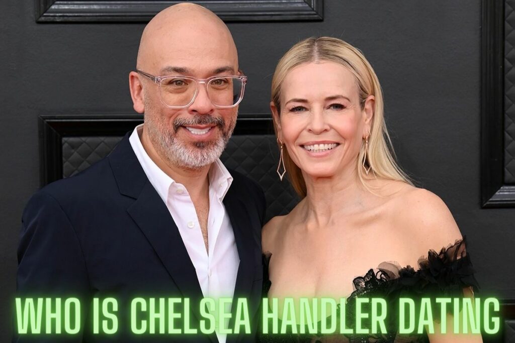 Who is chelsea handler dating