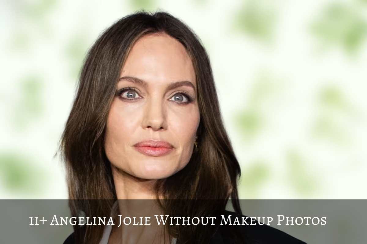 11+ Angelina Jolie Without Makeup Photos