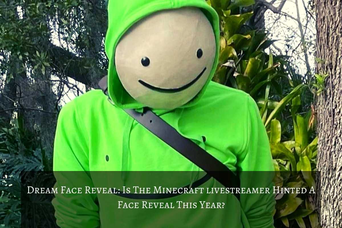 Dream Face Reveal Is The Minecraft livestreamer Hinted A Face Reveal This Year