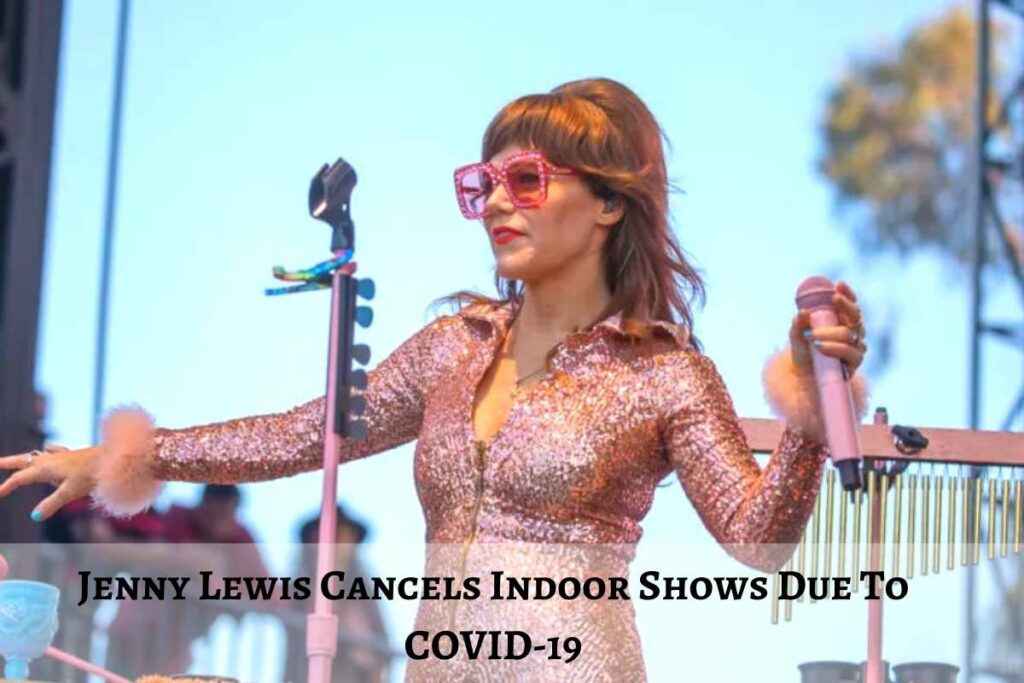 Jenny Lewis Cancels Indoor Shows Due To COVID-19