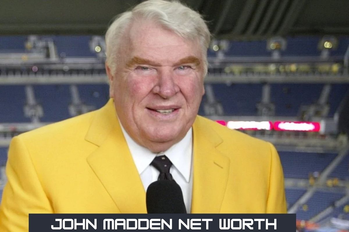 John Madden Net Worth, Career, Profession And All Update 2022