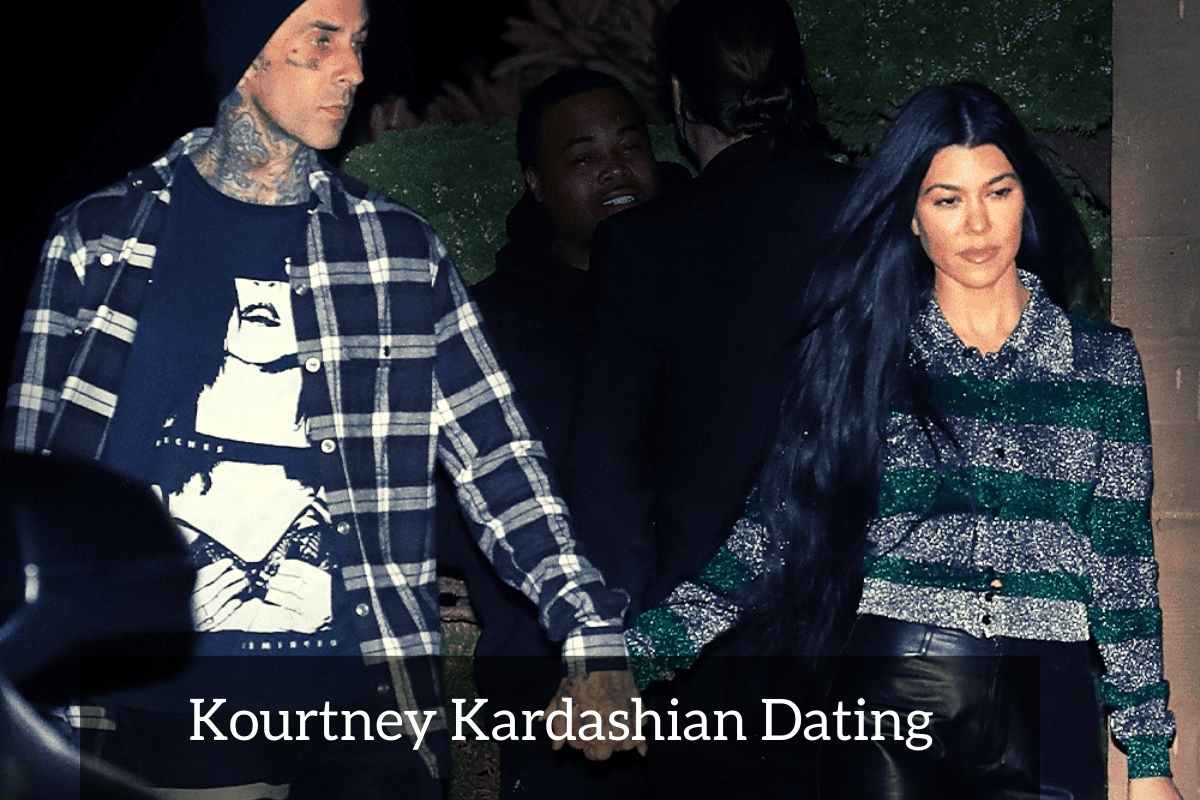 Kourtney Kardashian Dating