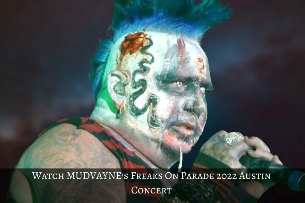 Watch MUDVAYNE's Freaks On Parade 2022 Austin Concert