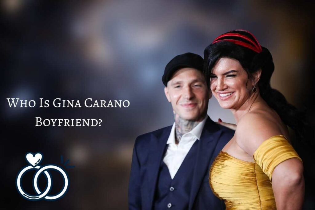 Who Is Gina Carano Boyfriend
