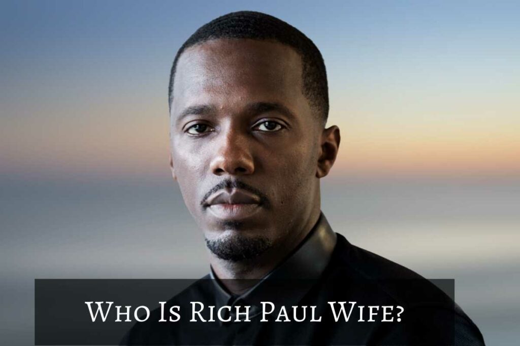 Who Is Rich Paul Wife?