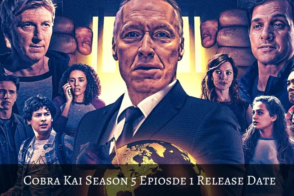 Cobra Kai Season 5 Episode 1 Release Date